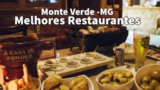 Monte Verde| Onde comer| Melhores restaurantes de Monte Verde.