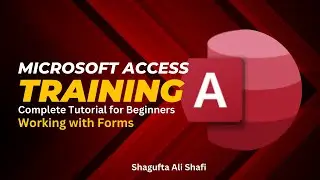 Access: Working with Forms
