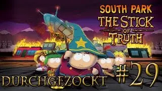 South Park: Der Stab der Wahrheit Durchgezockt! (PC) - Part 29 - Der größte Fötus der Welt