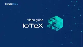 How to buy IoTeX on SimpleSwap | Exchange Genesis Vision to IoTeX
