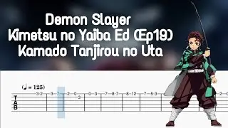 Demon Slayer - Kimetsu no Yaiba Ed (Ep19) - Kamado Tanjirou no Uta || Easy Guitar Tabs Tutorial