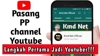 Langkah utama menjadi youtuber || memasang foto profil channel YouTube