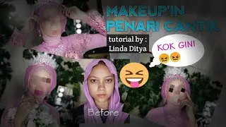 MAKEUP'in PENARI CANTIK?JADI GIMANA YA?||TUTORIAL makeup lengkap produk yang dipakai||by:linda ditya