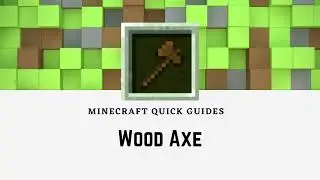 How to make a wood axe in minecraft
