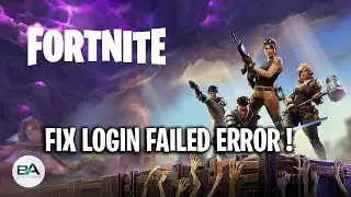 FIX Fortnite Login Failed Error/ Connection Issues  [ Network Failure FIX ] SEASON 11