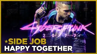 CYBERPUNK 2077 - Happy Together Side Job - How to save Barry