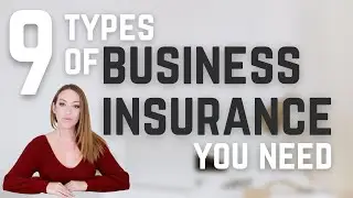 Small Business Insurance Explained - What Kinds of Business Insurance Do I Need?