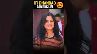 😍 IIT Dhanbad Beautiful Campus Life 💖 Best Motivation for JEE Aspirants 😍 exam✨ IIT Bombay #shorts