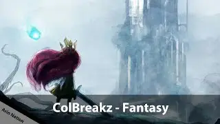 ColBreakz - Fantasy [Bass Boosted]