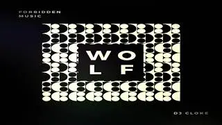 Wolf - DJ CLOKE