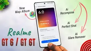 MIND-BLOWING Realme GT 6 Update Secrets Revealed | REALME GT 6T Gets CRAZY 6.0 UPDATE New Features🔥