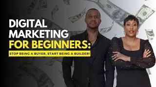 Digital Marketing for Beginners: Build Skills That Actually Make You Money!