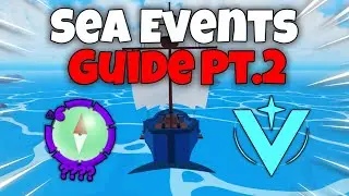 The BEST Beginners Guide To Sea Events | Pt. 2