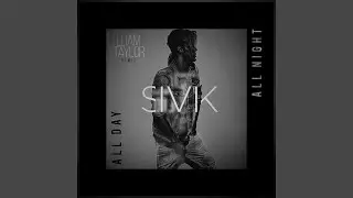 All Day All Night (Lliam Taylor Remix)