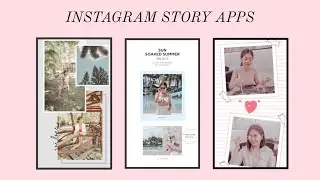 5 Easy Best Apps for Aesthetic looking IG stories! | A and Sey