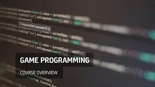AIE Game Programming Course Overview