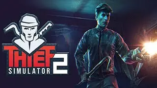 Thief Simulator 2 - Get to 102 and Find your friend (Gameplay / Walkthrough)