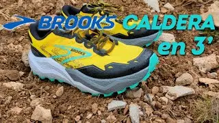 Brooks Caldera 7 en 3 minutos