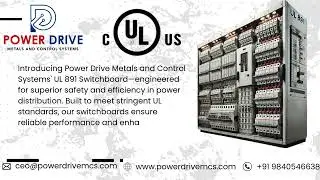 Power Drive - UL 891 Switchboards