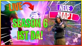 😱 SEASON 6 IST IST AM START! Was ist alles neu? + Abozocken 🔥 | Fortnite Livestream Deutsch 🔴