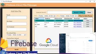 Firebase Cloud File Manager Windows App ~ Firebase Storage & Realtime DB (C# Cloud APP)