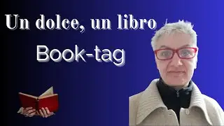 Book-tag 23: Un dolce, un libro 🎂📚