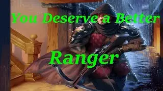 Ranger Rework that the 5e Community Needs!