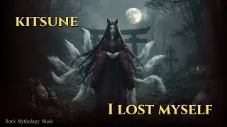 I Learned To Survive | Kitsune Mythology Music