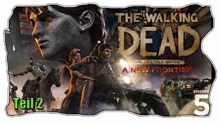 #20 The Walking Dead I New Frontier (Season 3) I Episode 5 I Teil 2