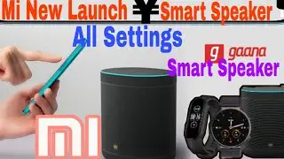 Mi smart Speaker | mi smart speaker Unboxing | Mi India | First Smart Speaker launch in India |