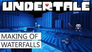 Making of Waterfall Scene: Undertale 360 Project