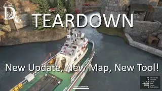 Teardown - New Update, New Map, New Tool!
