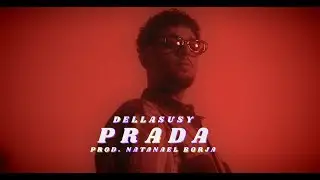 Dellasusy - Prada (Videoclip Oficial)