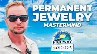 Vlog: Permanent Jewelry Mastermind in 30A