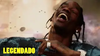 TRAVIS SCOTT - STARGAZING - LEGENDADO PT-BR