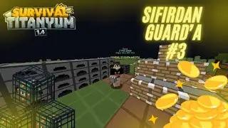 1 Saat'te 400K Sıfırdan Guard'a #3 Sonoyuncu Survival Titanyum