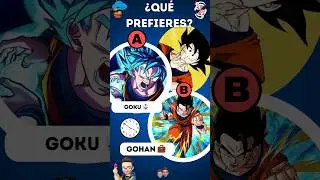 QUE PREFIERES VERSION DRAGON BALL SUPER 🅰️🆚🅱️🐉 Demuestra que eres un verdadero FANS #shorts #quiz