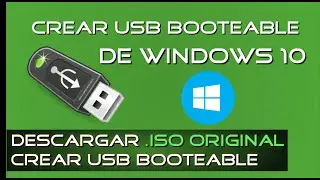 Crear USB Booteable para Instalar Windows 10 desde ISO Oficial