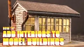 How to Add Interiors to Model Buildings
