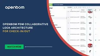 OpenBOM PDM Collaborative Lock for Check-in/Out