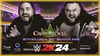 WWE Crown Jewel 2024 | Seth Rollins vs Big Bronson Reed | WWE 2K24
