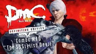 DmC Devil May Cry™: DE Combo MAD 
