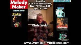 Ask Chris Welch! - Fan Q&A for Drum Talk TV Brilliance Members