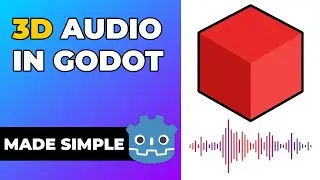 3D Audio in Godot 4 Made Simple!