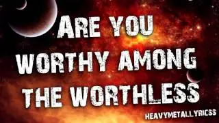 Cold Driven - Worthy Among Worthless (Lyrics)