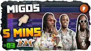 MIGOS IN UNDER 5 MINS | MIGOS TUTORIAL | 