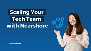 Scaling Your Tech Team: The Nearshore Advantage 📈🌍