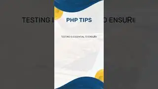 10.  Test your code regularly   #PHP #WEBTIPSMASTER
