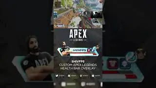 ShivFPS - Custom Apex Legends Health Bar Overlay - xKiza - 
