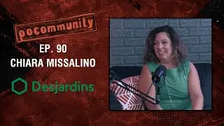 TFN Presents: PoCommunity Ep. 90 - Chiara Missalino from Desjardins